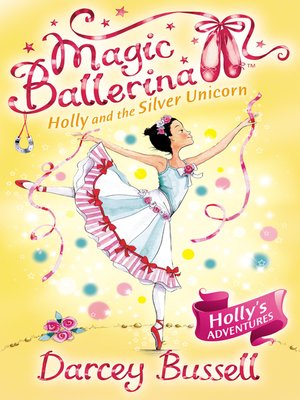 cover image of Holly and the Silver Unicorn